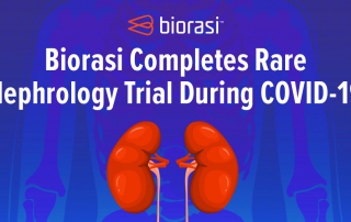 Biorasi Completes Rare Nephrology Trial During COVID-19